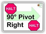 23. HALT   90 Degree Pivot Right   HALT. With the dog sitting in the heel position, the handler pivots 90 degrees in place to his/her right and halts. The dog moves simultaneously with the handler and resumes a sit in the heel position when the handler halts. The handler then cues the dog to heel and moves forward toward the next exercise station. Pivots are done in place

Deductions:  Failure of the handler to Sit the dog at each Halt will result in NQ-IP
Failure of the dog to move with the handler during the pivot will result in NQ-IP
